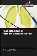 Progettazione di farmaci antitubercolari