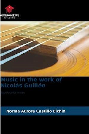 Music in the work of Nicolás Guillén