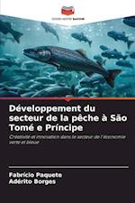 Développement du secteur de la pêche à São Tomé e Príncipe