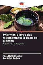 Pharmacie avec des médicaments à base de plantes