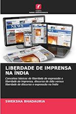 LIBERDADE DE IMPRENSA NA ÍNDIA