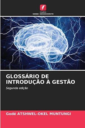 GLOSSÁRIO DE INTRODUÇÃO À GESTÃO