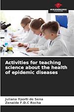 Activities for teaching science about the health of epidemic diseases
