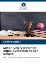 Lesen und Verstehen eines Aufsatzes in der Schule