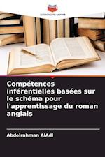 Compétences inférentielles basées sur le schéma pour l'apprentissage du roman anglais