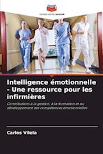 Intelligence émotionnelle - Une ressource pour les infirmières