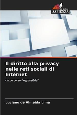 Il diritto alla privacy nelle reti sociali di Internet