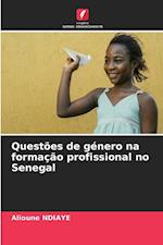 Questões de género na formação profissional no Senegal
