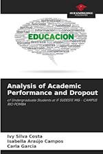 Analysis of Academic Performance and Dropout