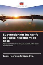 Subventionner les tarifs de l'assainissement de base