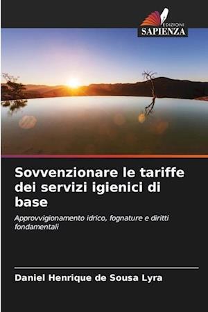 Sovvenzionare le tariffe dei servizi igienici di base