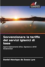 Sovvenzionare le tariffe dei servizi igienici di base