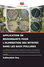 APPLICATION DE BIOSORBANTS POUR L'ELIMINATION DES NITRITES DANS LES EAUX POLLUEES