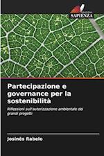 Partecipazione e governance per la sostenibilità