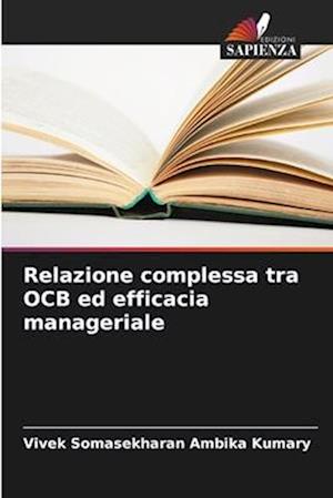 Relazione complessa tra OCB ed efficacia manageriale