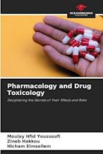 Pharmacology and Drug Toxicology