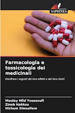 Farmacologia e tossicologia dei medicinali