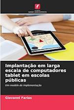 Implantação em larga escala de computadores tablet em escolas públicas