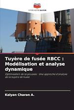 Tuyère de fusée RBCC : Modélisation et analyse dynamique