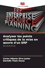 Analyser les points critiques de la mise en ¿uvre d'un ERP