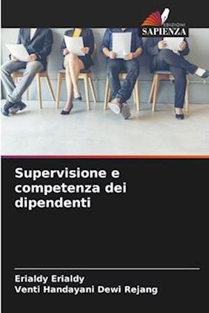 Supervisione e competenza dei dipendenti