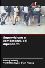 Supervisione e competenza dei dipendenti