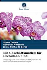 Ein Geschäftsmodell für Orchideen Fibel