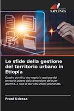 Le sfide della gestione del territorio urbano in Etiopia