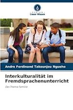 Interkulturalität im Fremdsprachenunterricht