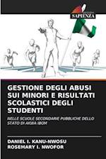 GESTIONE DEGLI ABUSI SUI MINORI E RISULTATI SCOLASTICI DEGLI STUDENTI