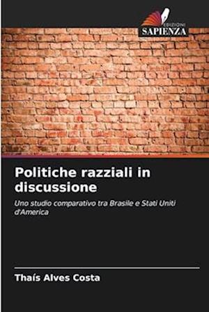 Politiche razziali in discussione