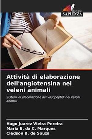 Attività di elaborazione dell'angiotensina nei veleni animali