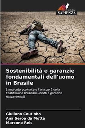 Sostenibilità e garanzie fondamentali dell'uomo in Brasile