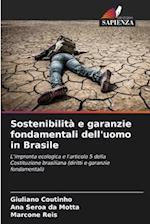 Sostenibilità e garanzie fondamentali dell'uomo in Brasile