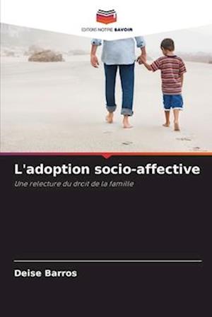 L'adoption socio-affective