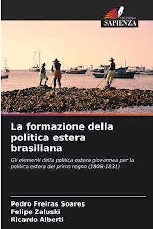 La formazione della politica estera brasiliana