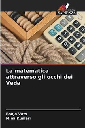 La matematica attraverso gli occhi dei Veda