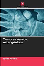 Tumores ósseos osteogénicos