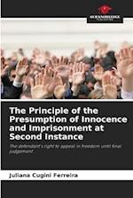 The Principle of the Presumption of Innocence and Imprisonment at Second Instance