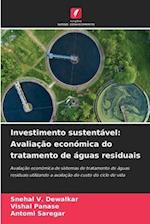 Investimento sustentável: Avaliação económica do tratamento de águas residuais