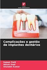 Complicações e gestão de implantes dentários