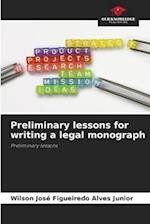 Preliminary lessons for writing a legal monograph