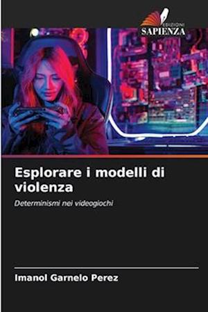 Esplorare i modelli di violenza