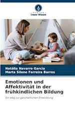 Emotionen und Affektivität in der frühkindlichen Bildung