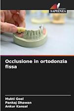 Occlusione in ortodonzia fissa