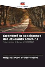 Étrangeté et coexistence des étudiants africains