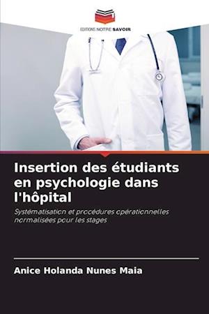 Insertion des étudiants en psychologie dans l'hôpital