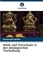 Ethik und Tierschutz in der ökologischen Tierhaltung