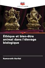 Éthique et bien-être animal dans l'élevage biologique