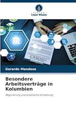 Besondere Arbeitsverträge in Kolumbien